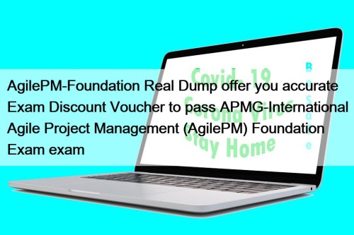 AgilePM-Foundation Real Dump offer you accurate Exam Discount Voucher to pass APMG-International Agile Project Management (AgilePM) Foundation Exam exam